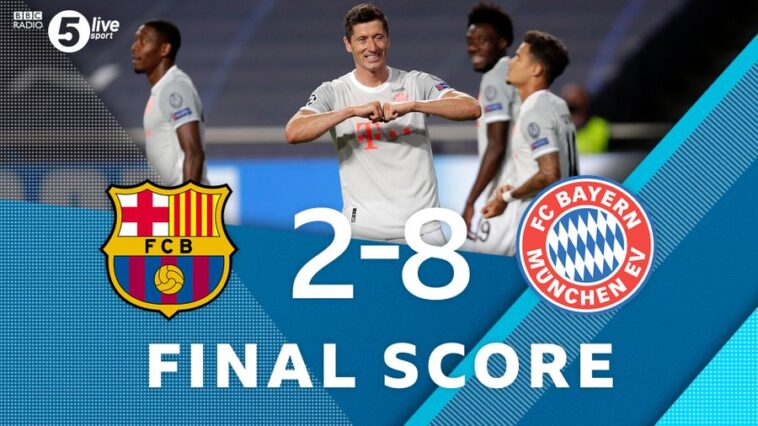 FT: Barcelona 2-8 Bayern Munich, Barca Ripped Apart By Merciless Bayern