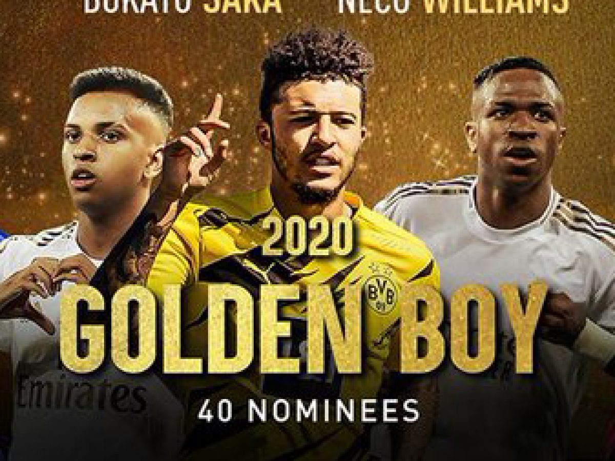 Golden Boy Award Jadon Sancho Mason Greenwood Hudson Odoi Haaland Nominated Full List Mysportdab