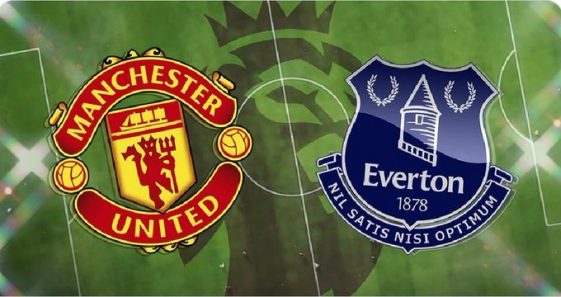 Manchester United Vs Everton: (Match Preview, Line-up, Team News, EPL ...