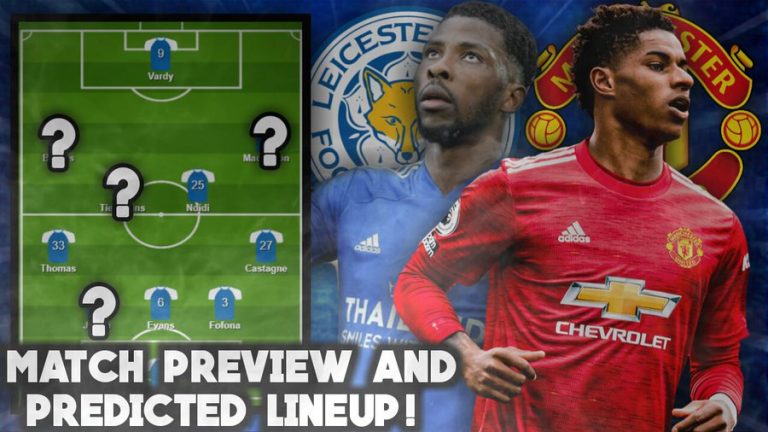  Leicester City Vs Manchester United: (Match Preview, Line-up, Team News, Kick-off, FA Cup Matches)