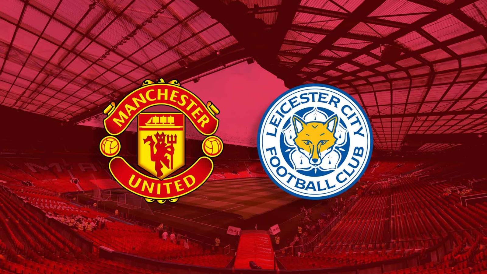 Manchester United Vs Leicester City LIVE MATCH STREAM - MySportDab