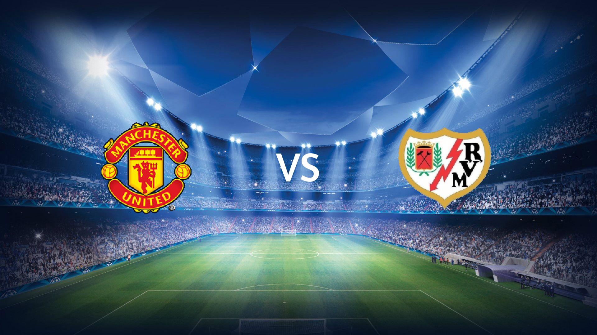 Manchester United Vs Rayo Vallecano Live Stream Friendly Match