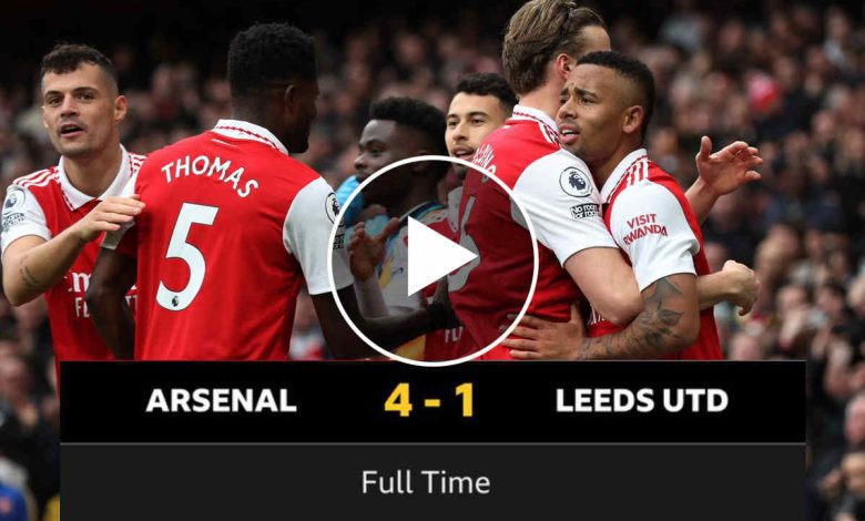 FT: Arsenal 4-1 Leeds United, Gabriel Jesus Net BRACE! (VIDEO ...